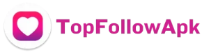 Top Follow APK